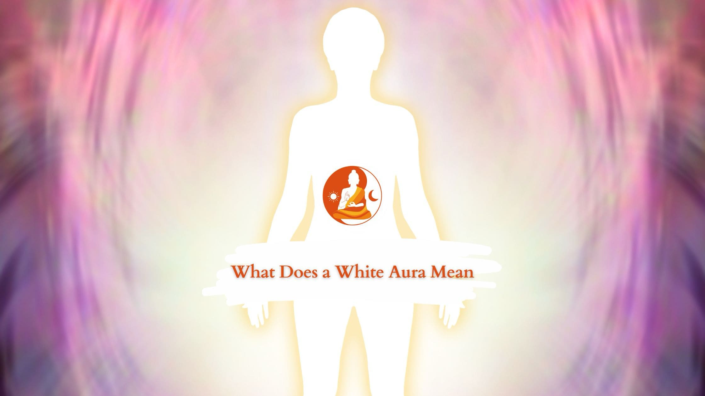 What Does a White Aura Mean