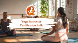 Yoga Instructor Certification India