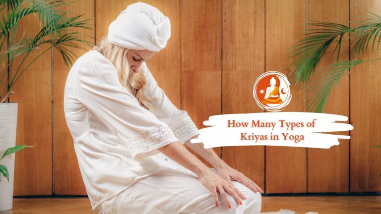 How Many Types of Kriyas in Yoga